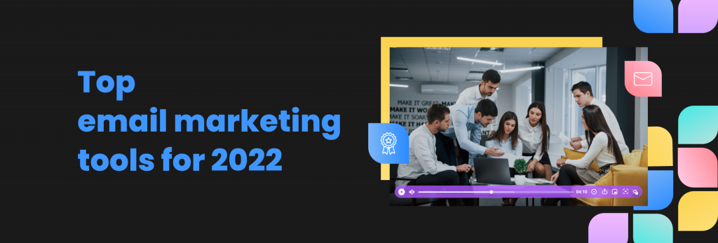 Top Email Marketing Tool for 2023