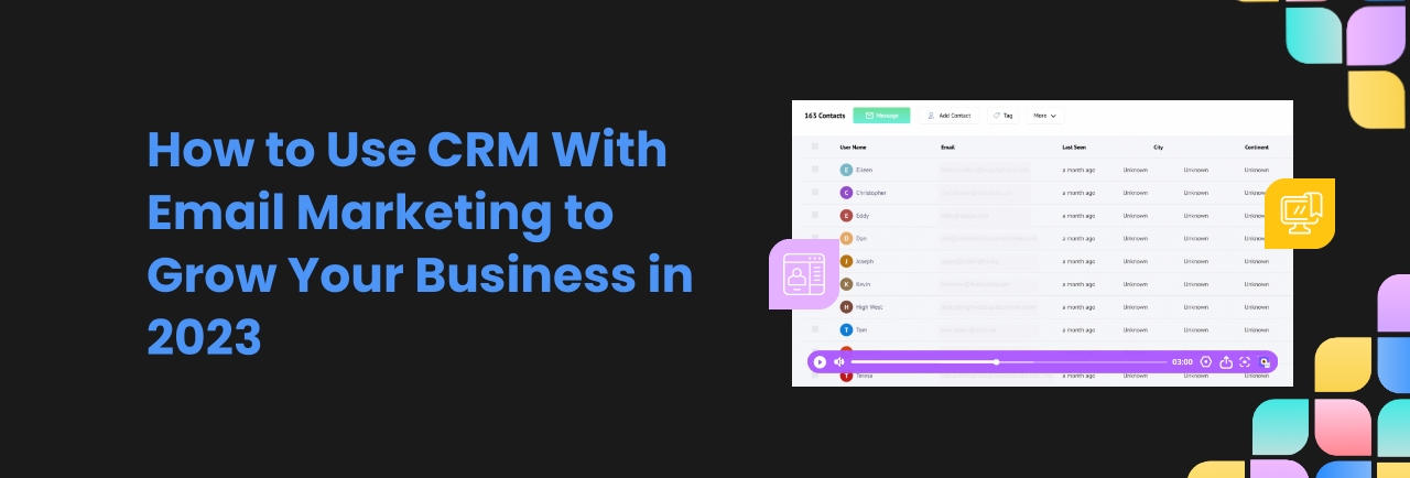 How To Use CRM Email Marketing For Business Growth In 2023
