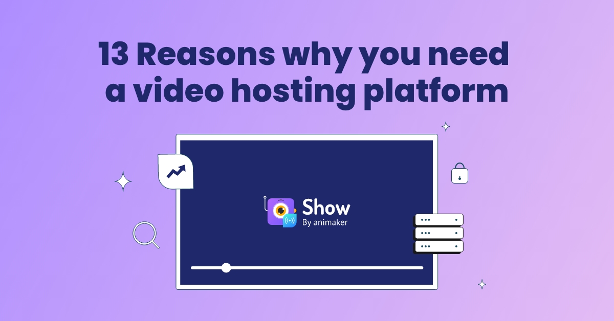 reasons to use video hosting platform