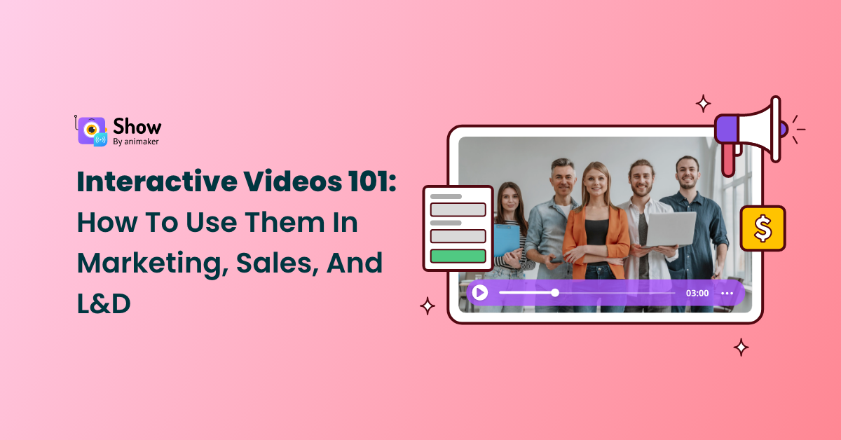 Interactive Videos 101 - How to Use Them in Marketing, Sales, and L&D