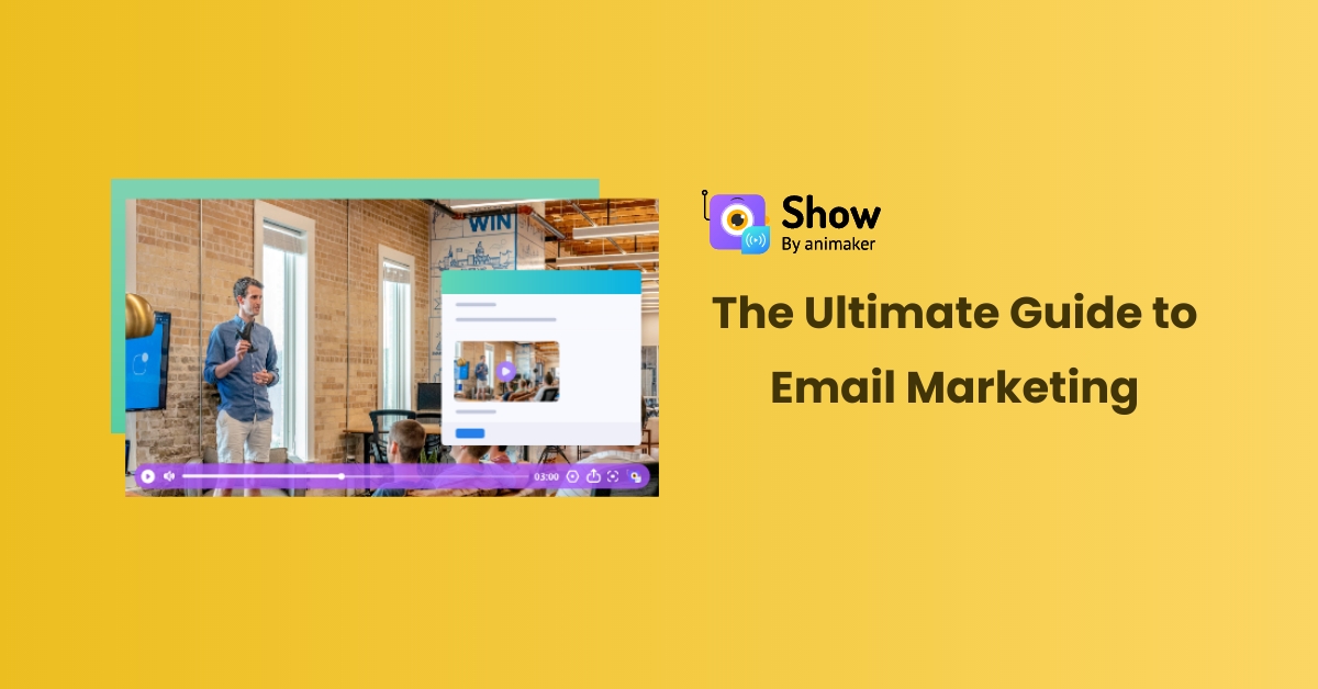 The Ultimate Guide to Email Marketing