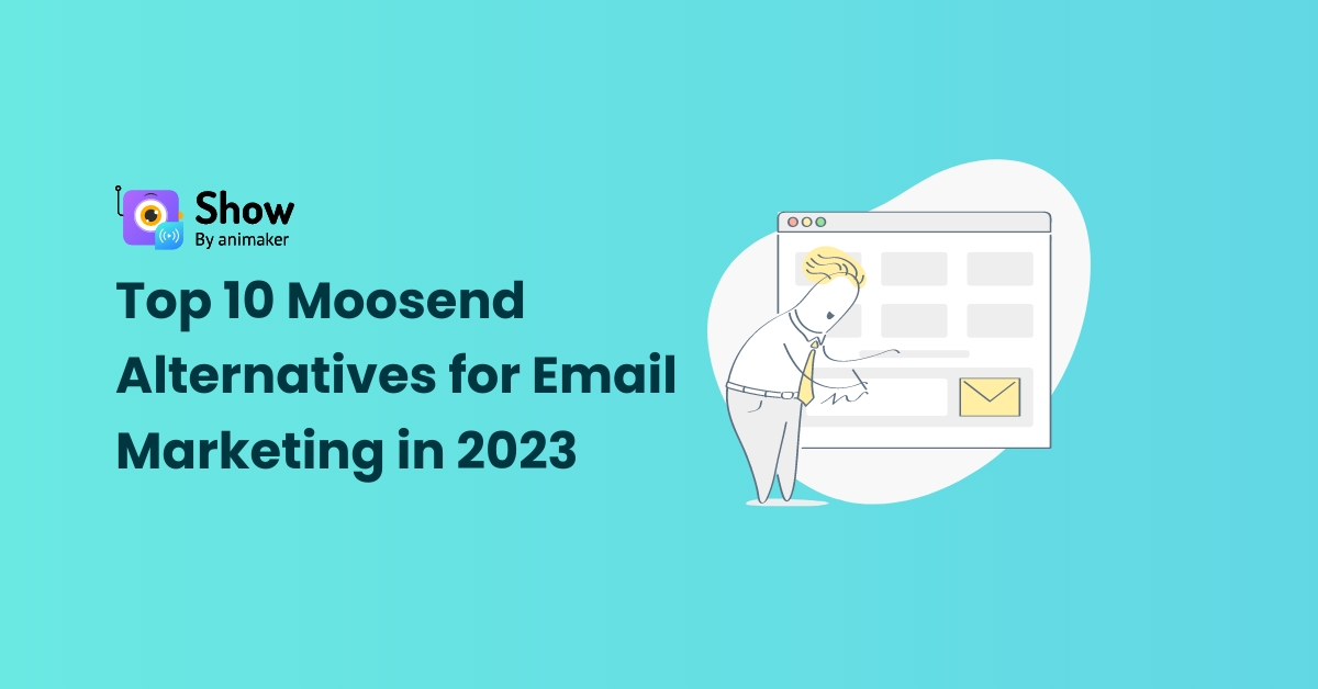 Top 10 Moosend Alternatives for Email Marketing in 2023